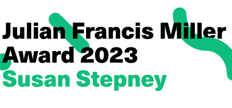 Julian Francis Miller award 2023: Susan Stepney